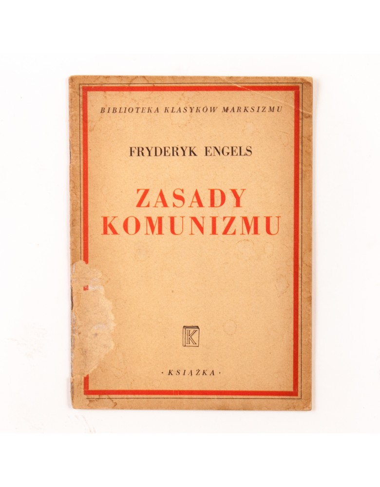 Zasady komunizmu, Fryderyk Engels. Wyd. 1948.